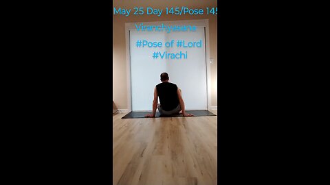 Viranchyasana / Pose of Lord Virachi