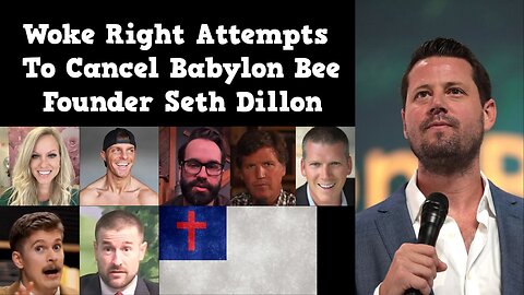 Woke Right Attempts To Cancel Babylon Bee Founder Seth Dillon