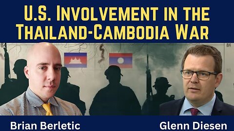 Brian Berletic: U.S. Involvement in the Thailand-Cambodia Conflict
