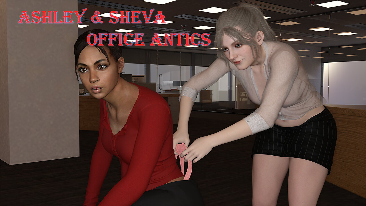 Ashley & Sheva - Office Antics (uncut)