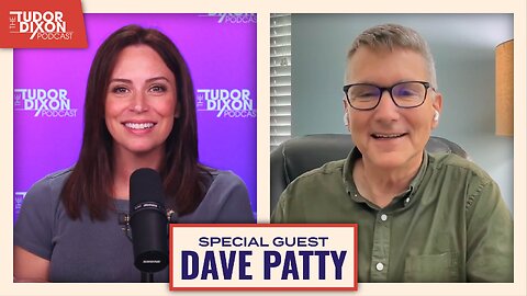 Faith Brings Light to Eastern Europe with Dave Patty | The Tudor Dixon Podcast