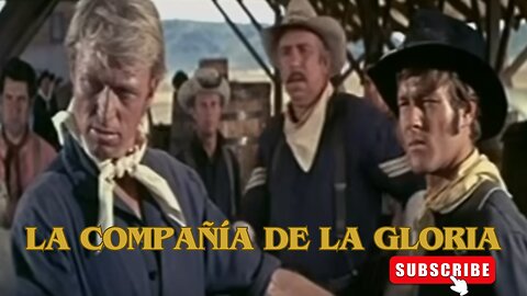 La Compañía de la Gloria / Películas del Oeste