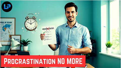 Procrastination No More: Hacks to Boost Productivity