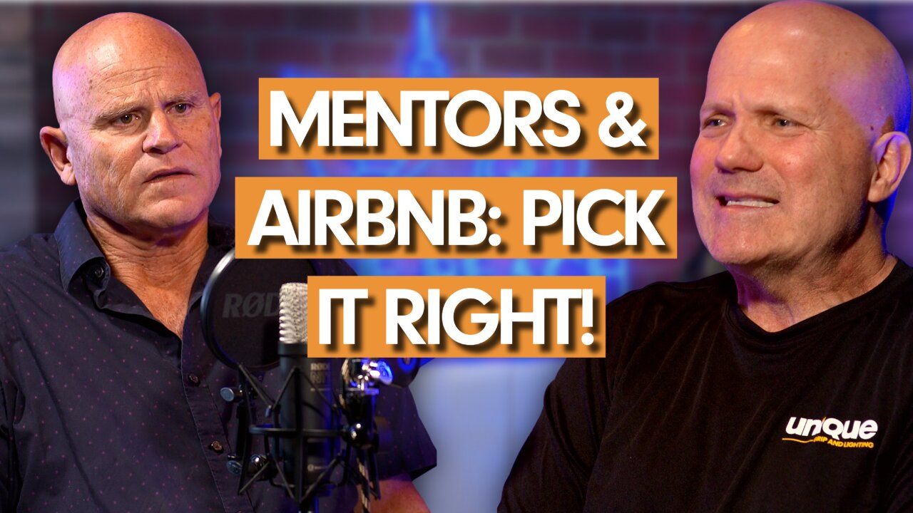 Bald Guys Finance Podcast I Episode 10 "Mentors & Airbnb: Pick It Right"
