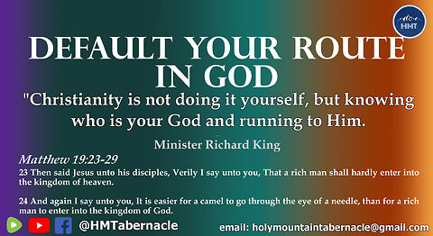 DEFAULT YOUR ROUTE IN GOD