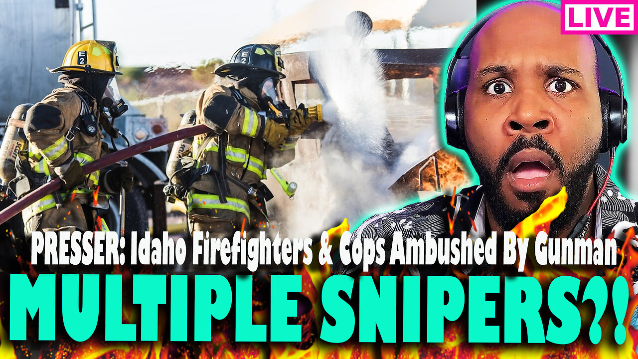 MULTIPLE SNIPERS?! Police Hold Presser With Updates On Idaho Firefighters & Cops Sh*t