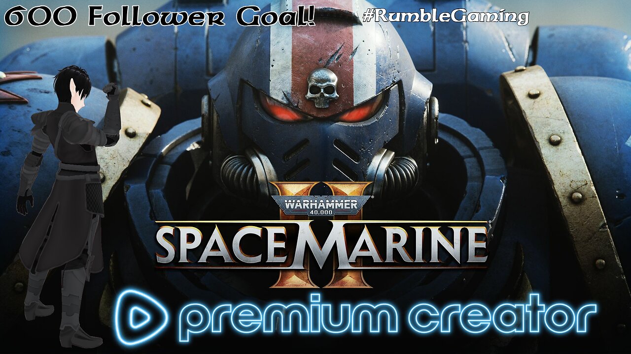 [Vtuber] Back to Space Marines 2! For the Emperor!