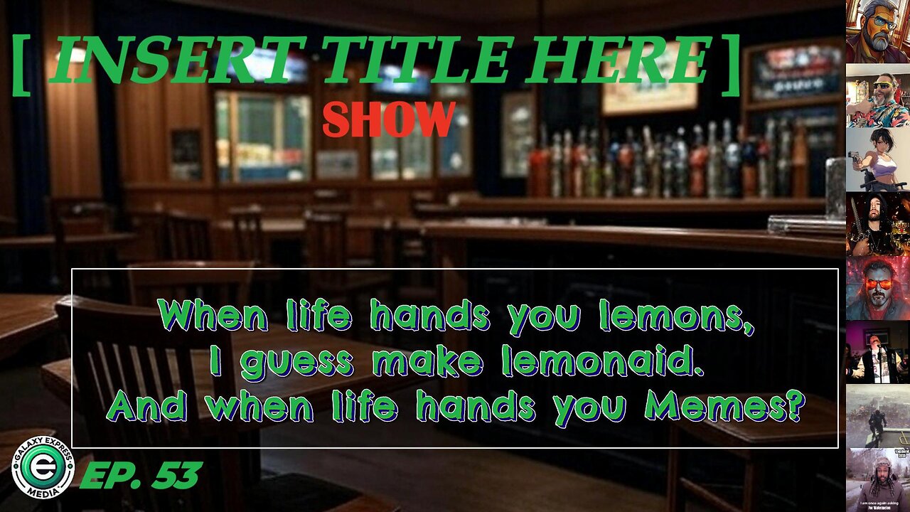 [INSERT TITLE HERE] Show EP. 53 | Meme Night on ITH