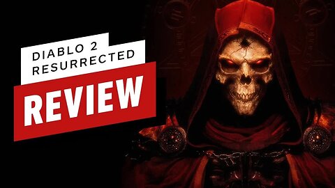 Diablo 2 - Resurrected Review