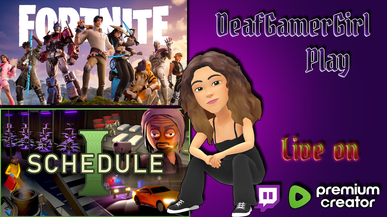 DGG Play ! Fortnite time then Schedule 1 maybe other game depend of my mood..