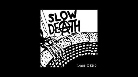 Slow Death - Demo (1985, Canada)