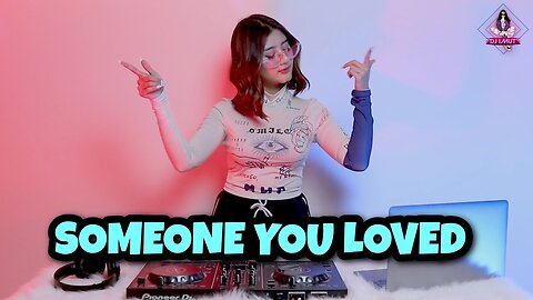 DJ SOMEONE YOU LOVED (DJ IMUT REMIX)