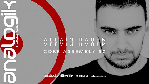 ALLAIN RAUEN - CORE ASSEMBLY 52