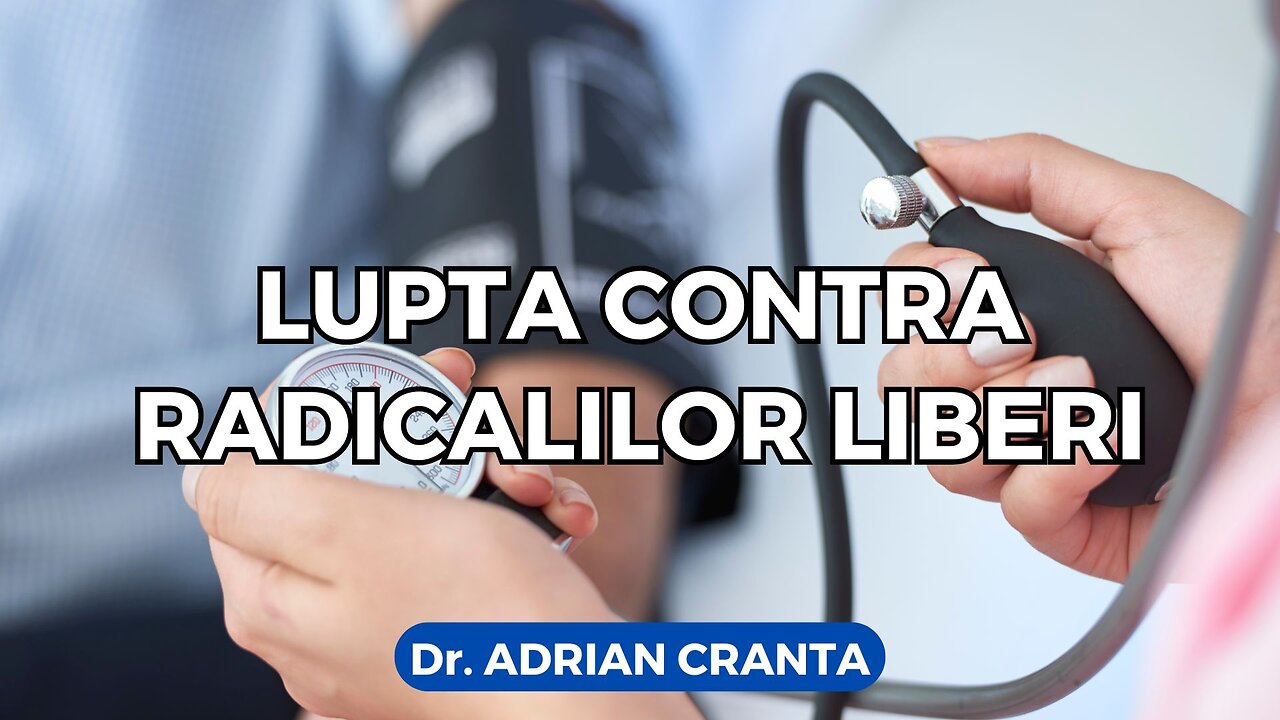 Lupta contra radicalilor liberi