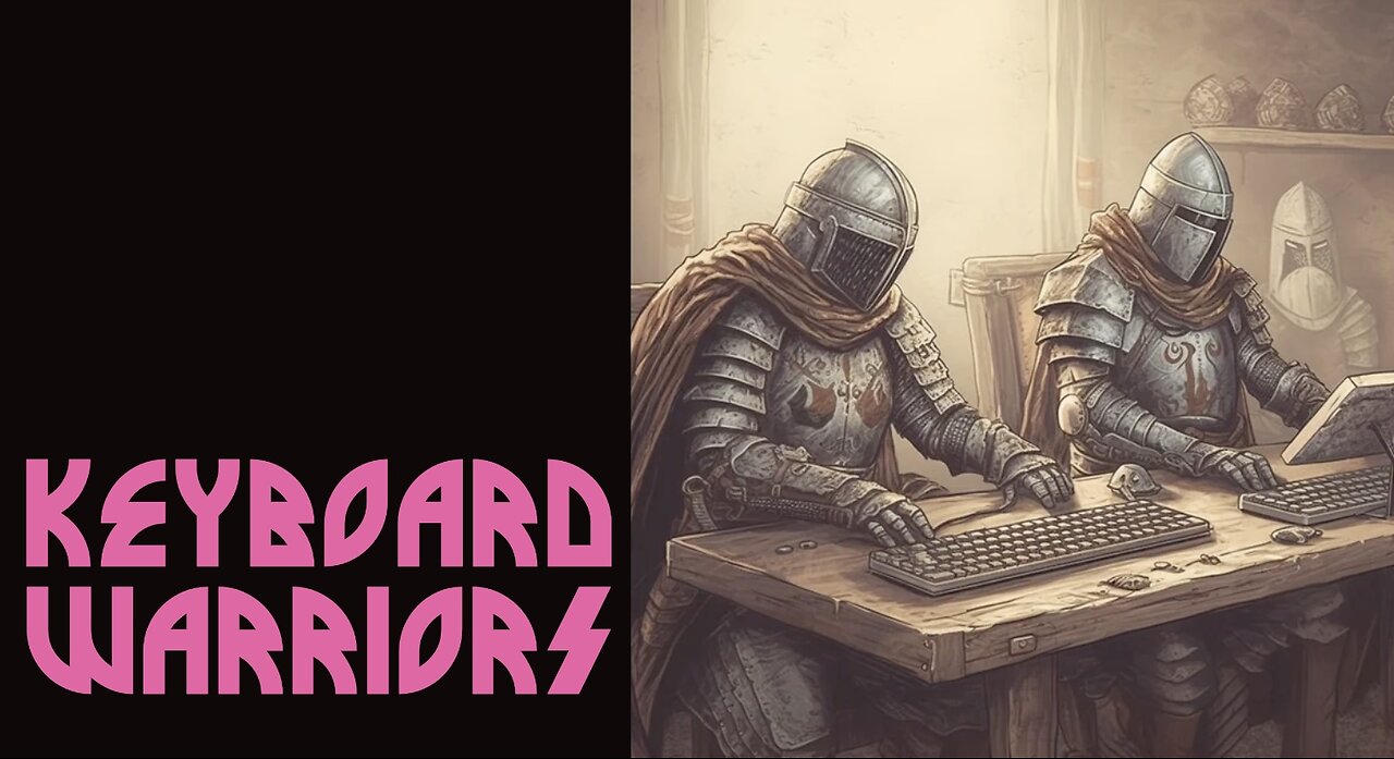 TIRED OF KEYBOARD WARRIORS