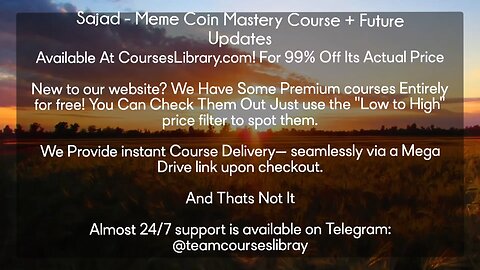 Sajad - Meme Coin Mastery Course + Future Updates (CoursesLibrary.com)