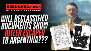 Will Declassified Documents Show Hitler Escaped To Argentina?