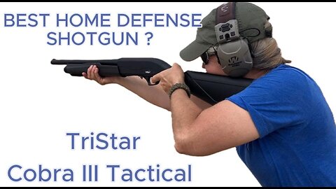 Defensive Shotgun Review: Tristar Cobra III Tactical Pump