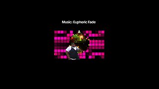 Music Euphoric Fade