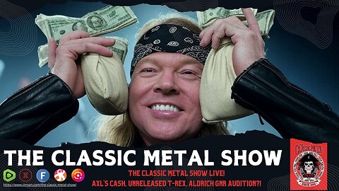 Axl's Cash, Unreleased T-Rex, Aldrich GNR Audition?! (Commercial Free)