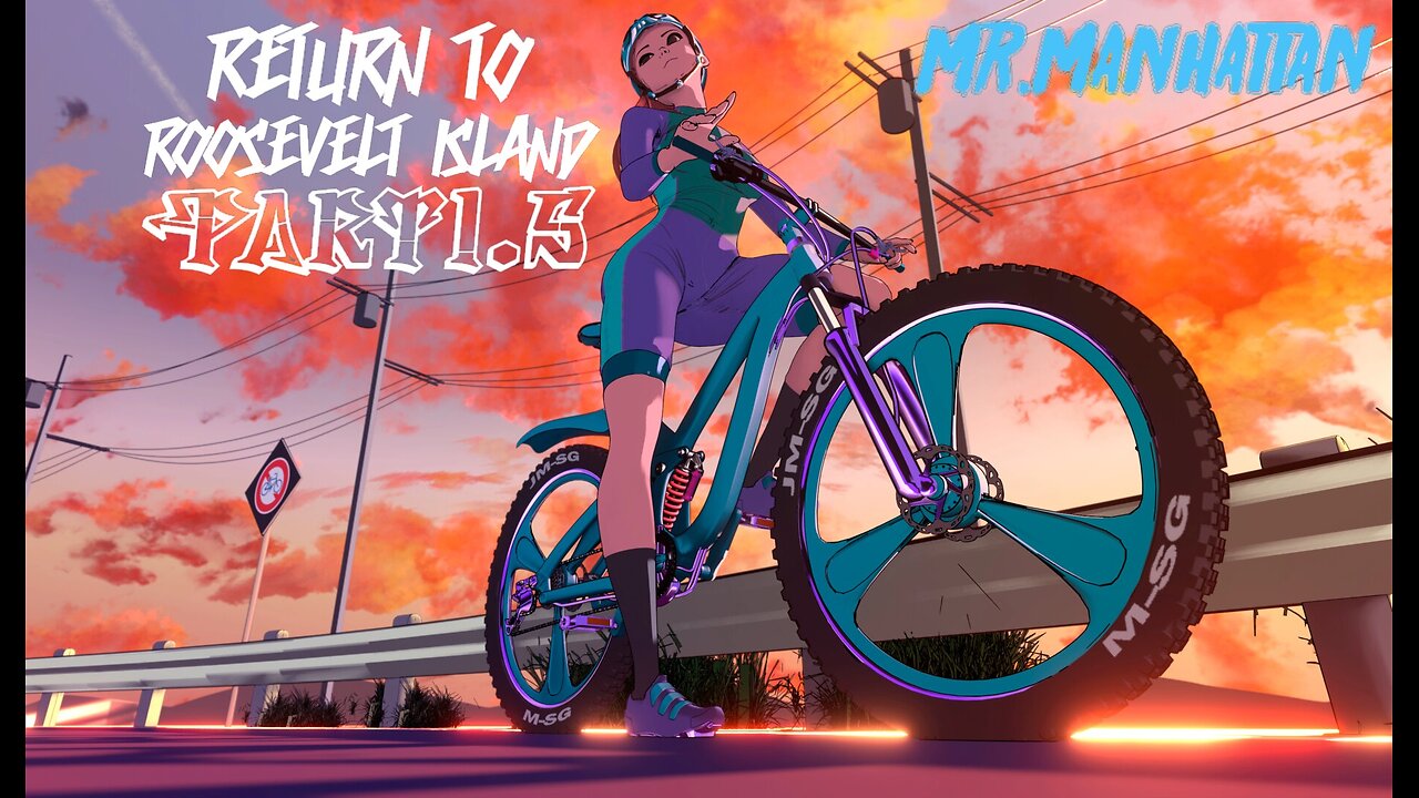 Mr.Manhattan Return to Roosevelt Island pt.01.5