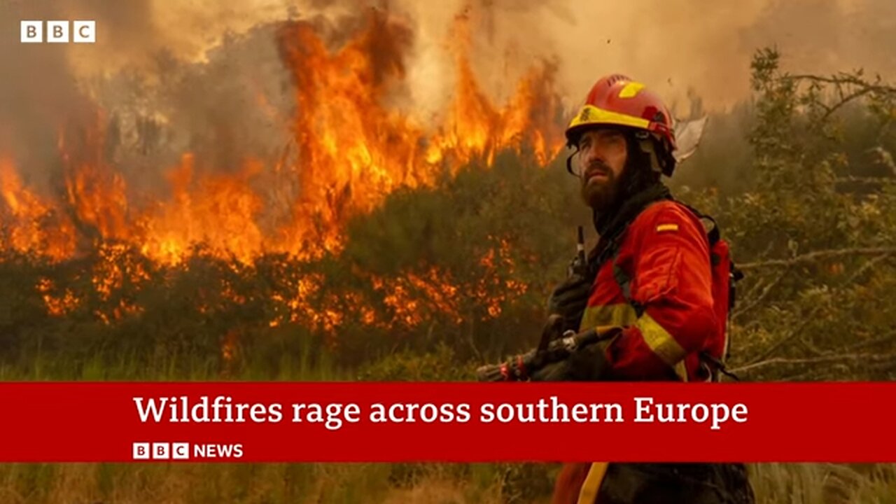 Wildfires rage across southern Europe