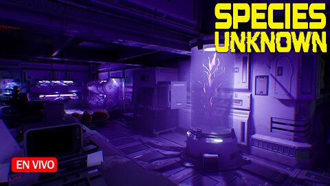 🟢 Species Unknown UNA TARDE DESESPERADA DE TERROR ESPACIAL