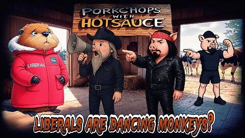 JEZLA SAYS > THE LIBERAL'S ARE DANCING MONKEYS?