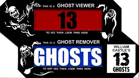 SHOCK Theater: 13 GHOSTS (1960)