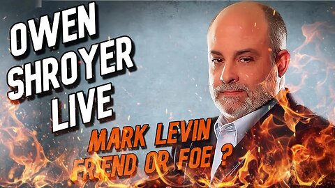 OSL 108 - Mark Levin Crashes Out On Israel Losing Control Of Trump Administration