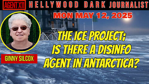 AGENT X11: EP: 212 THE ICE PROJECT