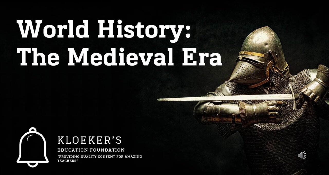 World History: The Medieval Era Lesson