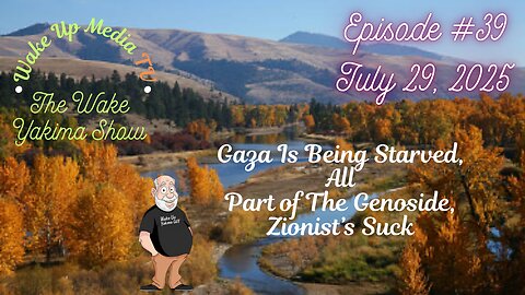 Wake Up Media TV Presents: The Wake Up Yakima Show. Episode 39