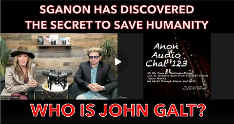 SGANON W/ Supporting the Human Body and Tackling Chronic Disease W/ DR RAHM. WHO IS John Galt?