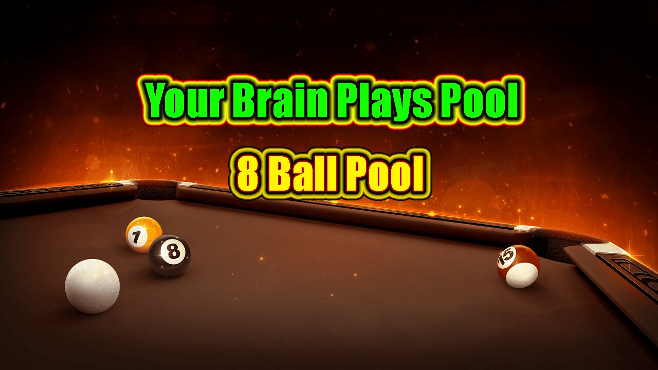 🎱 Your Brain Plays Pool Too | 8 Ball Pool