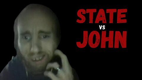 Steve can't Stream - Cyraxx: The State vs. John John (11/10/2025)
