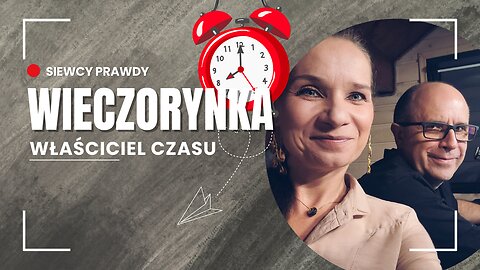 Właściciel czasu - Wieczorynka