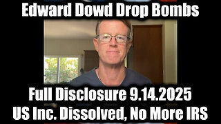 Full Disclosure 9.14.25 - US Inc. Dissolved, No More IRS