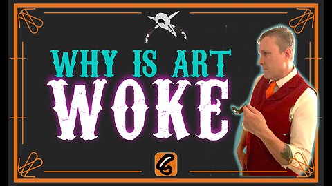 Why is the Art World So WOKE? A brief look at the Cause of LEFT WING influence in Art.