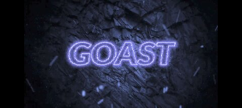 GOAST INTRO 1