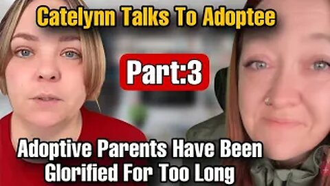 Catelynn Baltierra Discuss Adoption with Adoptee, Bio Mom & Birth Mom, "We Need To Educate People"