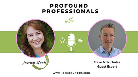 Profound Professionals Interview with Steve McNicholas