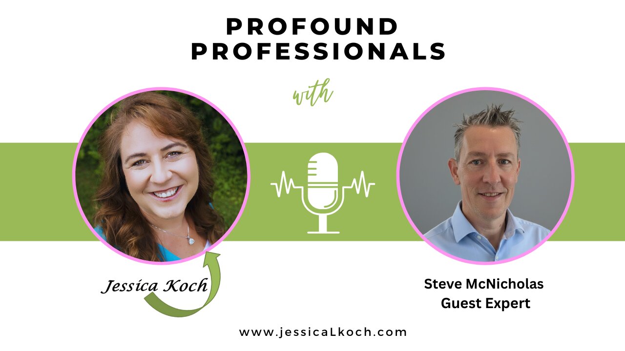 Profound Professionals Interview with Steve McNicholas