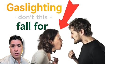 Avoid This Type Of Gaslighting
