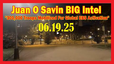 #Juan O Savin & Mel Carmine BIG Intel June 19