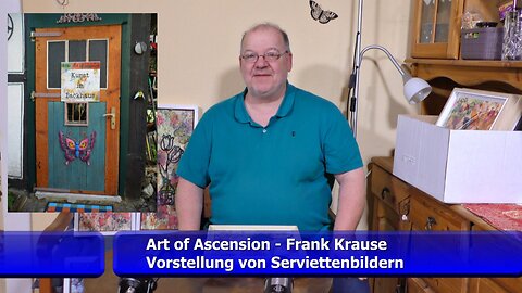 Vorstellung von Serviettenbildern & Kunst im Backhaus - Frank Krause
