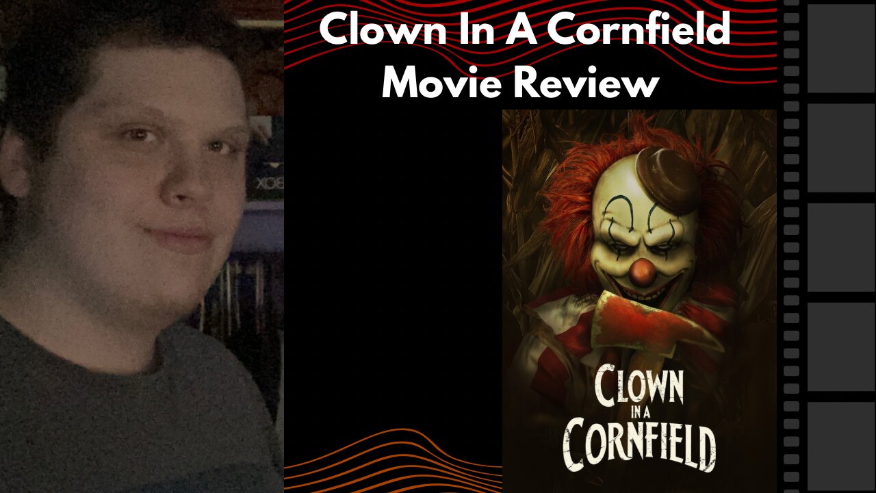 Clown In A Cornfield | Movie Review