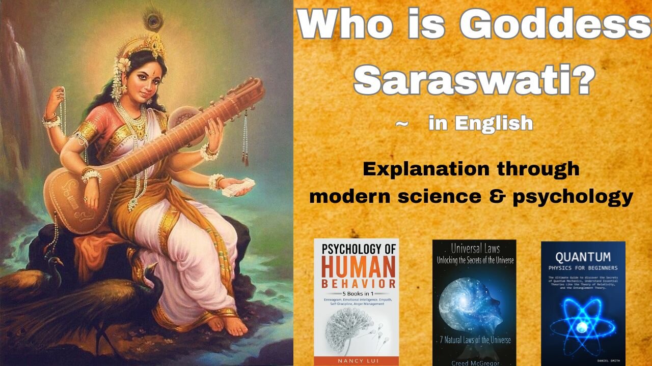 Who is Goddess Saraswati? | The Psychology & Science of Divine Knowledge” | jai maa saraswati