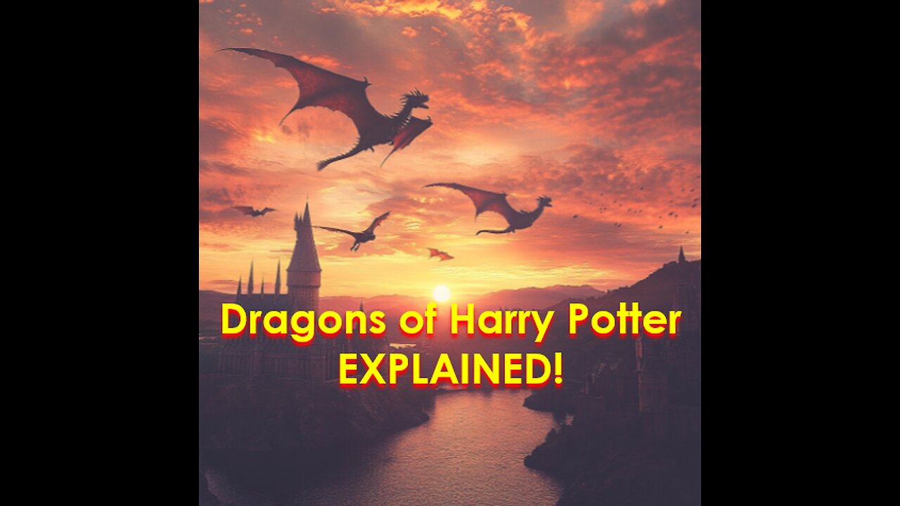 Harry Potter’s Dragons: Mysteries of the Wizarding World Revealed - Five-Minute Nerd Episode 80
