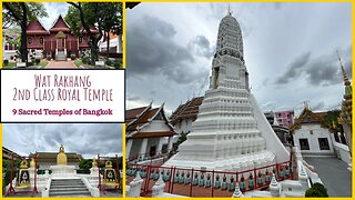 Wat Rakhang วัดระฆัง- 2nd Class Royal Temple - One of the 9 Sacred Temples - Bangkok Thailand 2025